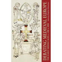 Debating Medieval Europe | Paperback