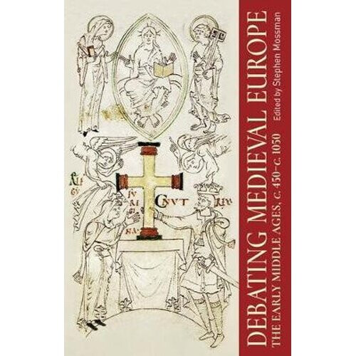 Debating Medieval Europe | Paperback