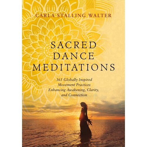 Sacred Dance Meditations | Paperback