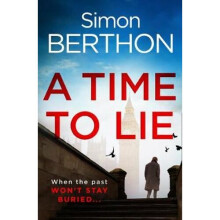 A Time to Lie | Hardback