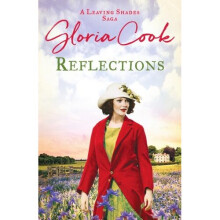 Reflections by Gloria Cook