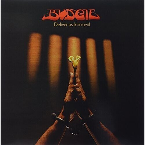Budgie - Deliver Us from Evil [VINYL]