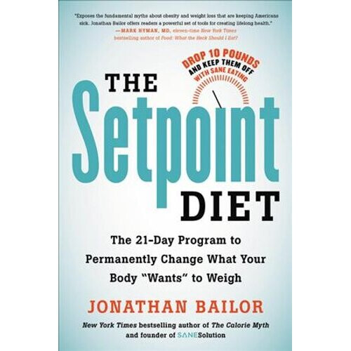The Setpoint Diet | Paperback