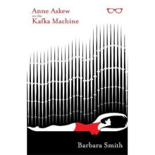 Anne Askew on the Kafka Machine | Paperback
