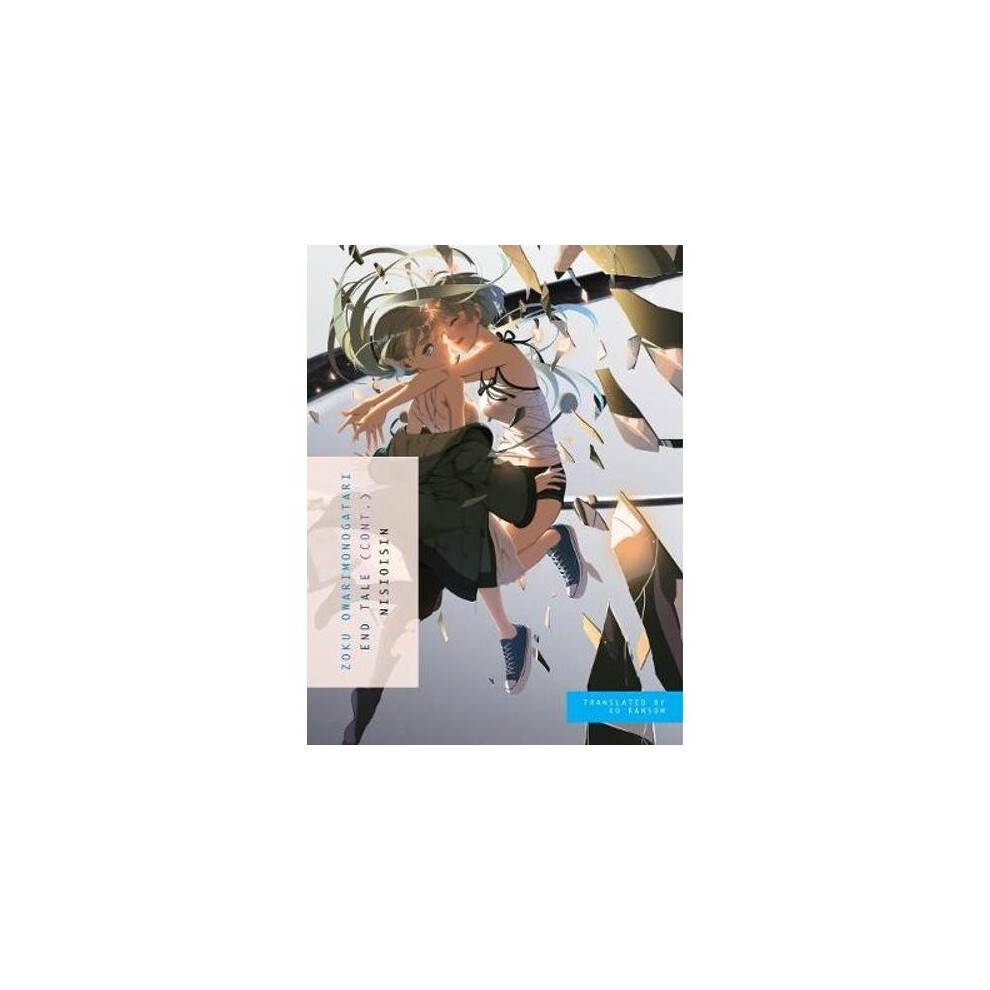Zoku Owarimonogatari | Paperback