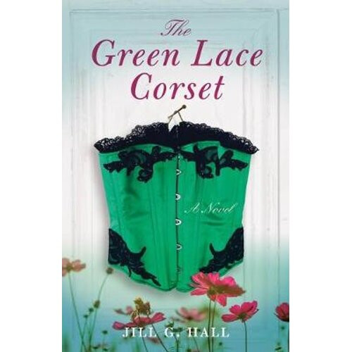 The Green Lace Corset | Paperback