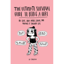 The Ultimate Survival Guide to Being a Girl | Paperback