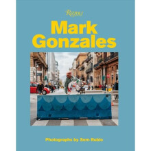 Mark Gonzales | Hardback