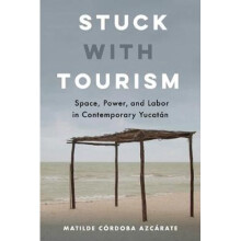 Stuck with Tourism | Paperback