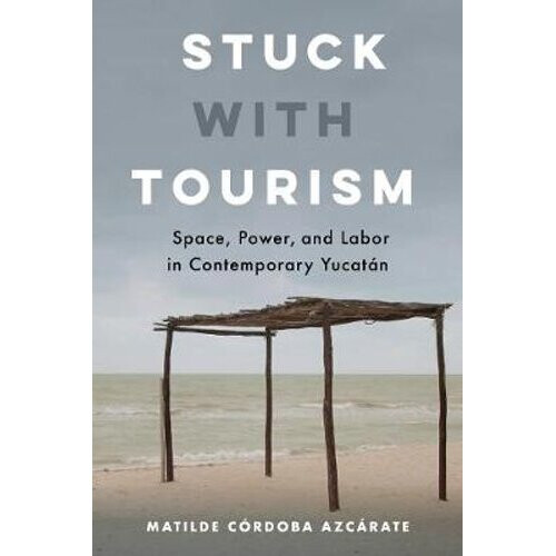 Stuck with Tourism | Paperback