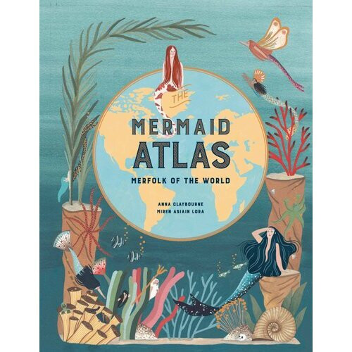 The Mermaid Atlas | Hardback - Book