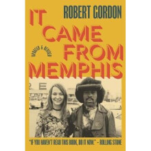 It Came From Memphis: Updated and Revised | Paperback
