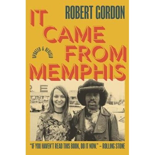 It Came From Memphis: Updated and Revised | Paperback