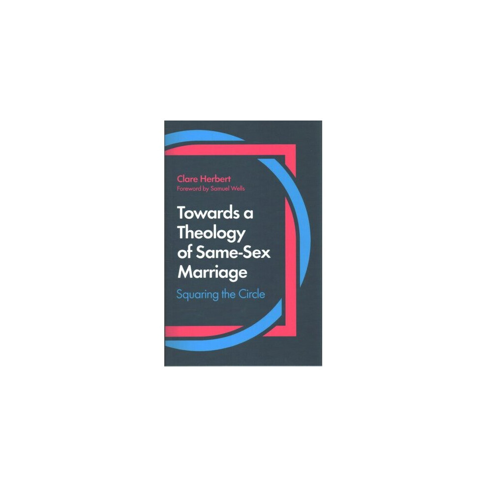 Towards a Theology of Same-Sex Marriage | Paperback
