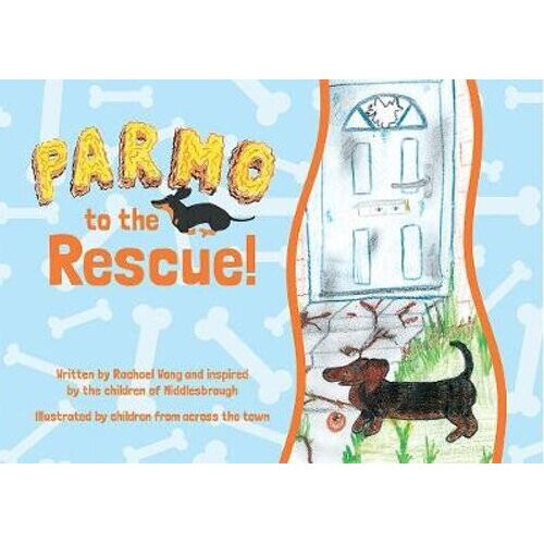 Parmo to the Rescue | Paperback