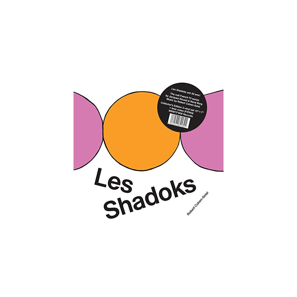 LES SHADOKS (50TH ANNIVERSARY - COHEN-SOLAL ROBERT