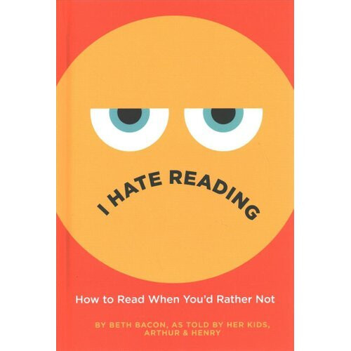 I Hate Reading | Hardback