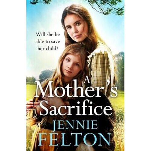 A Mother's Sacrifice | Paperback