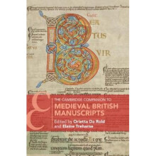 The Cambridge Companion to Medieval British Manuscripts | Hardback