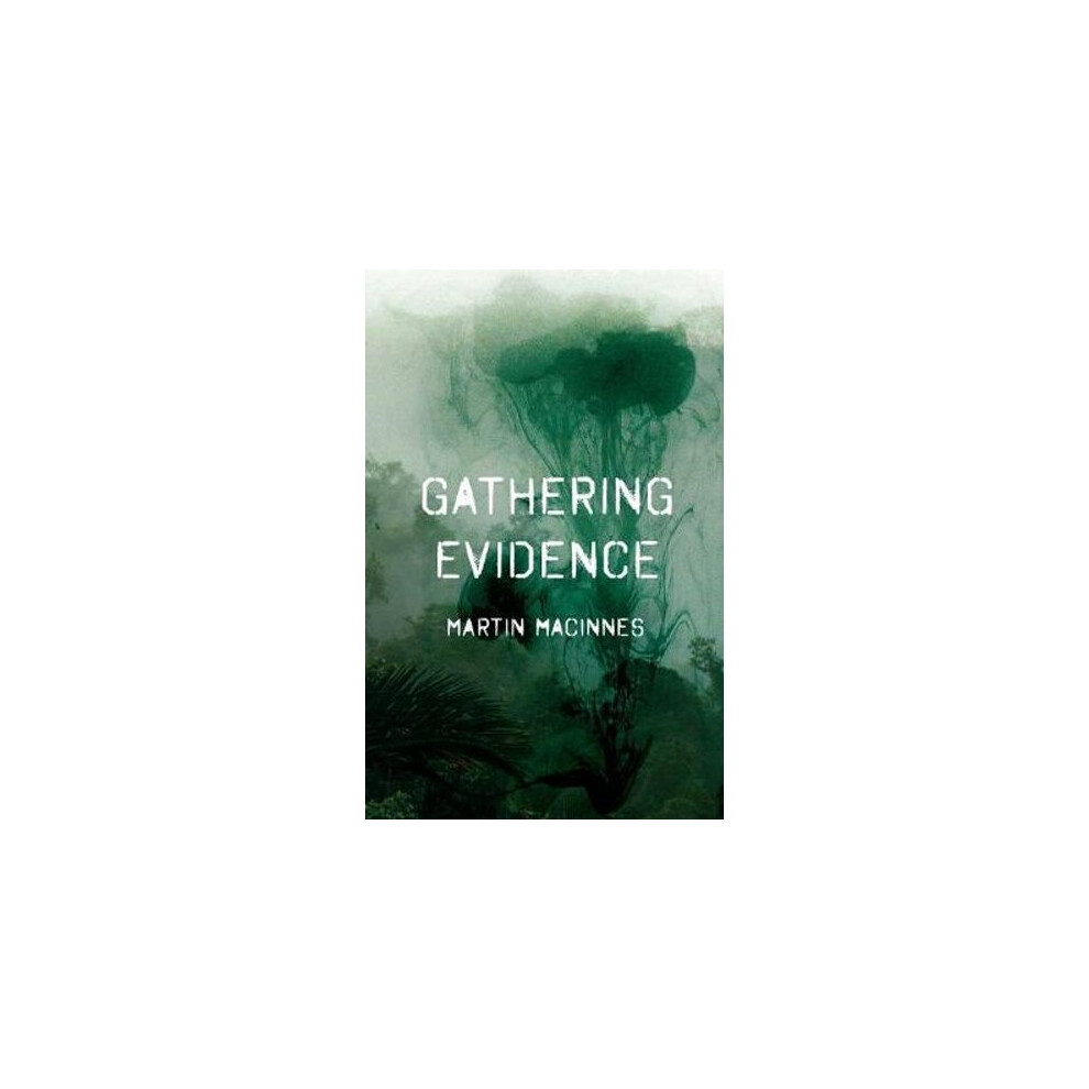 Gathering Evidence | Paperback