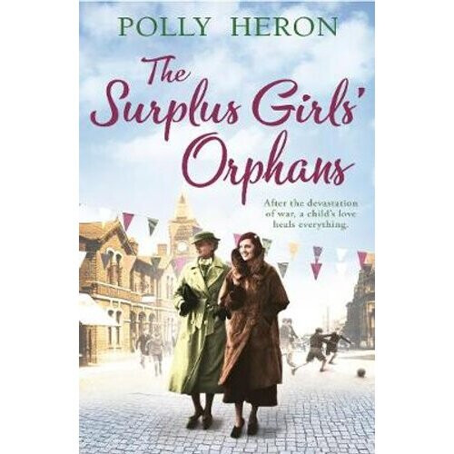 The Surplus Girls' Orphans | Paperback