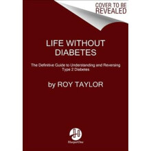 Life Without Diabetes | Paperback