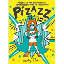 Pizazz vs the New Kid | Paperback