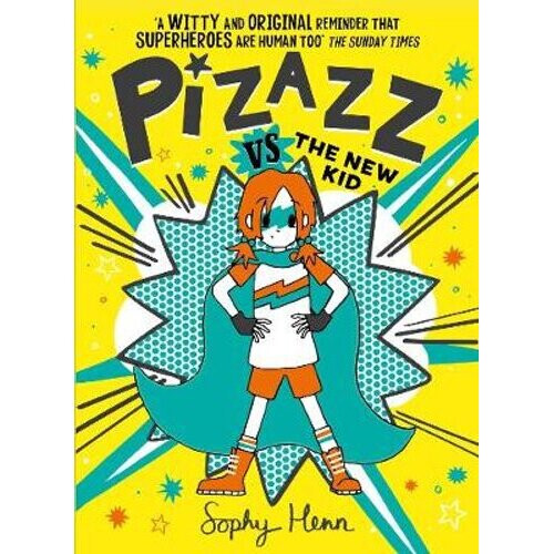 Pizazz vs the New Kid | Paperback