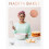 Nadiya Bakes: Includes all the delicious recipes from the BBC2 1