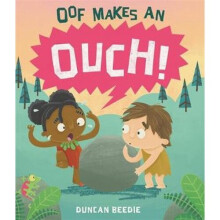 Oof Makes an Ouch | Paperback