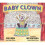 Baby Clown | Hardback 1