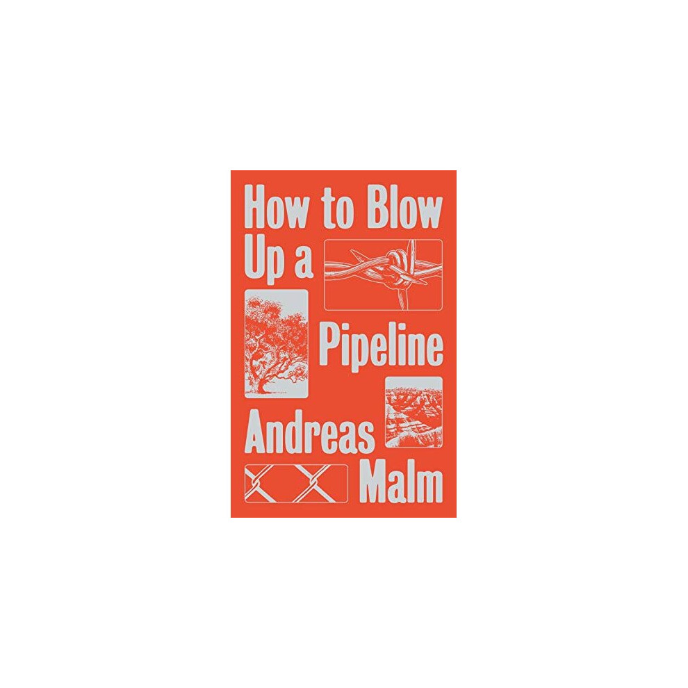 How to Blow Up a Pipeline: Learning to Fight in a World on Fire