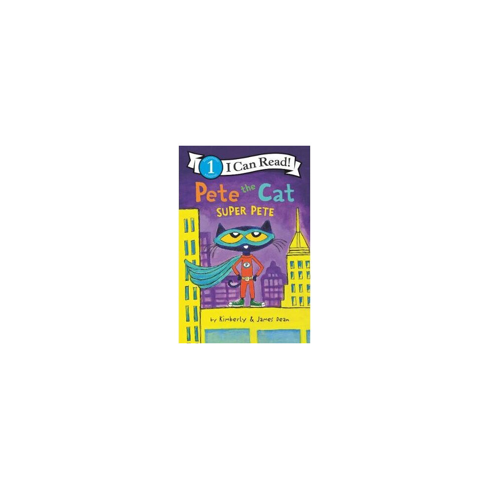 Pete the Cat: Super Pete