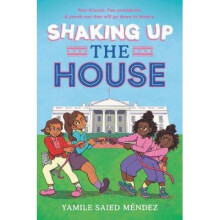 Shaking Up the House