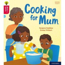 Oxford Reading Tree Word Sparks: Oxford Level 4: Cooking for Mum