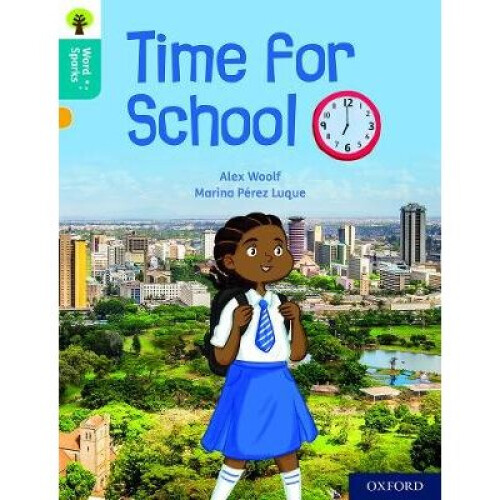 Oxford Reading Tree Word Sparks: Level 9: Time for School