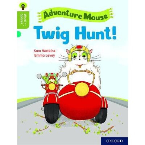 Oxford Reading Tree Word Sparks: Level 7: Twig Hunt!