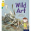 Oxford Reading Tree Word Sparks: Level 5: Wild Art 1