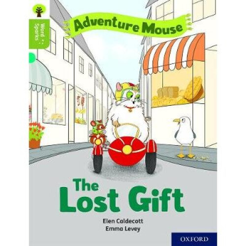 Oxford Reading Tree Word Sparks: Level 7: The Lost Gift