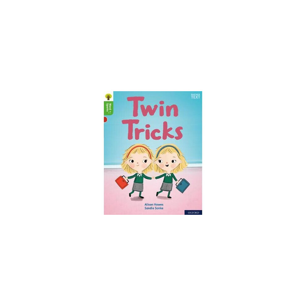 Oxford Reading Tree Word Sparks: Level 2: Twin Tricks