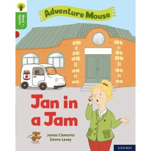 Oxford Reading Tree Word Sparks: Level 2: Jan in a Jam