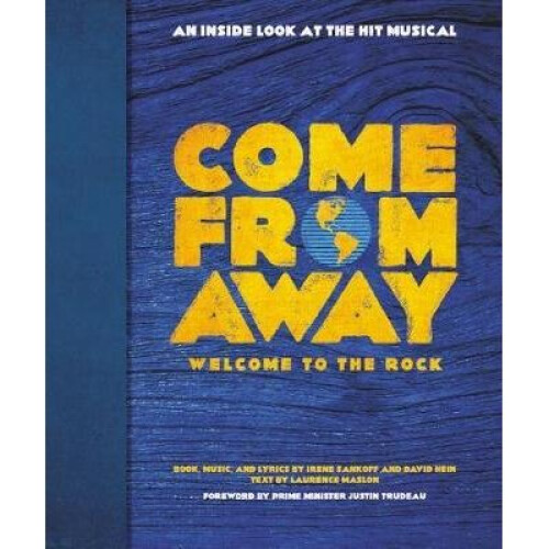 Come From Away: Welcome to the Rock