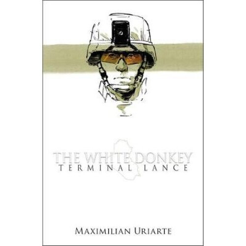 The White Donkey: Terminal Lance