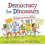 Democracy for Dinosaurs 1