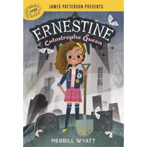 Ernestine, Catastrophe Queen