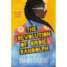 The Revolution of Birdie Randolph
