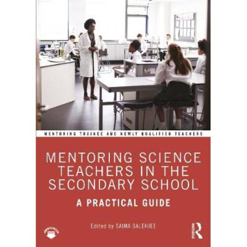 Mentoring Science Teachers in the Secondary School
