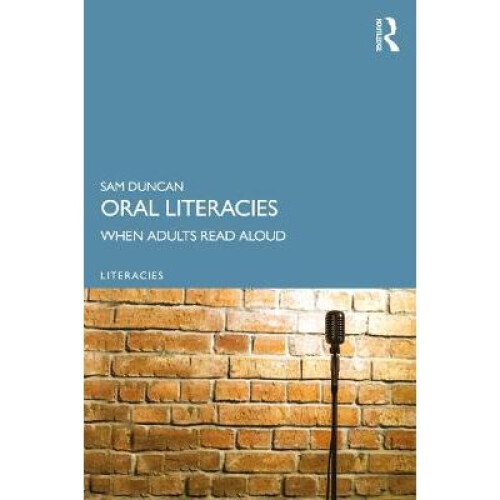 Oral Literacies