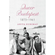 Queer Budapest, 1873–1961