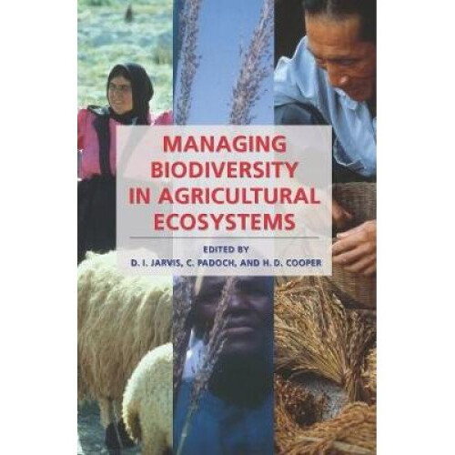Managing Biodiversity in Agricultural Ecosystems